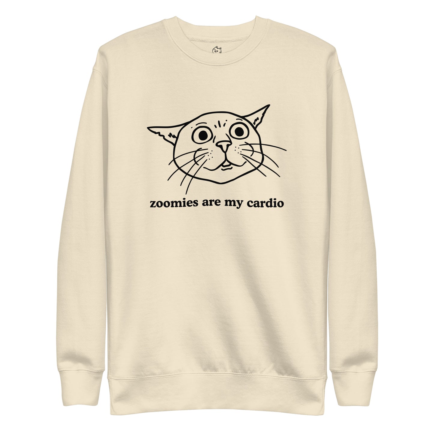 Zoomies Are My Cardio Premium Sweatshirt