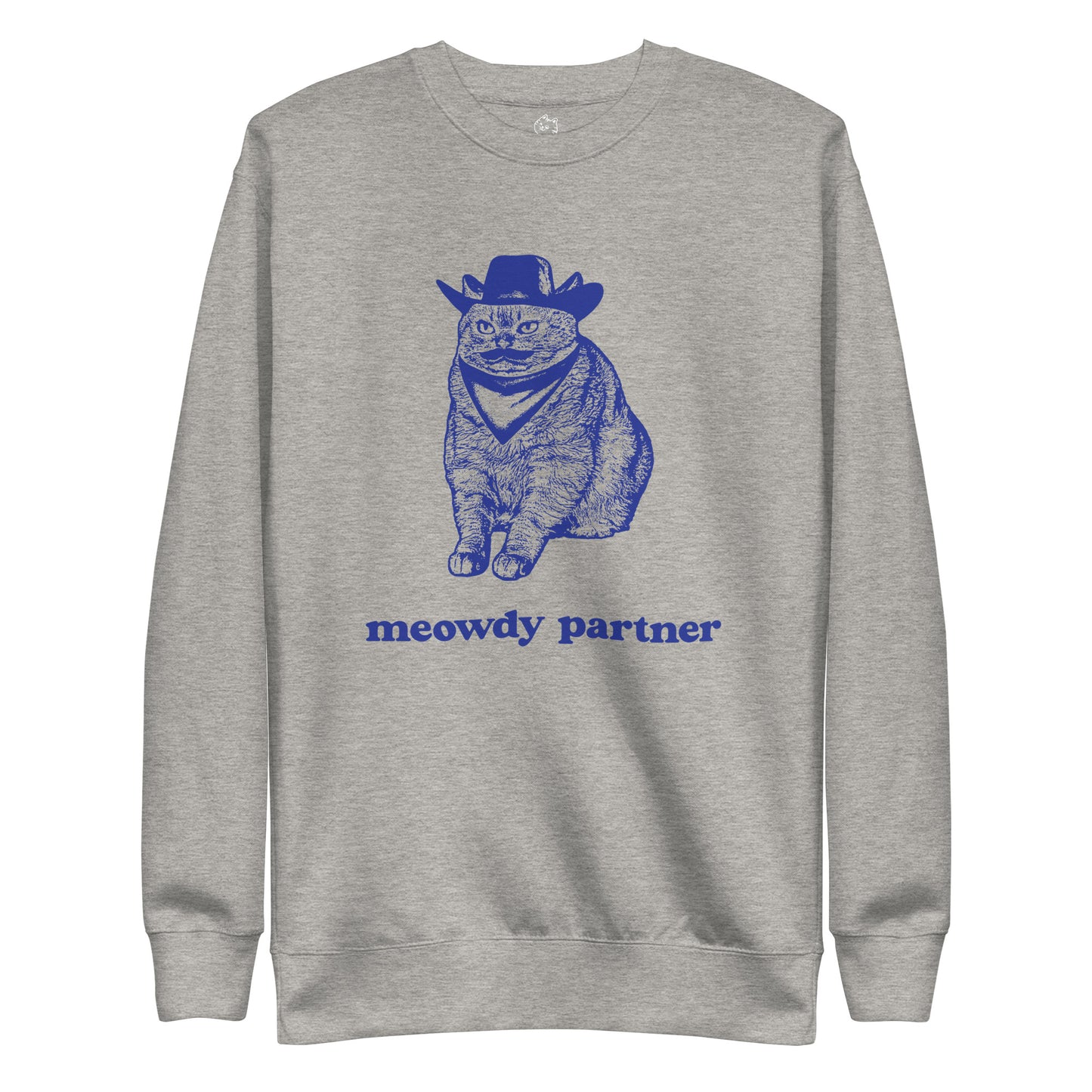 Meowdy Partner Premium Sweatshirt