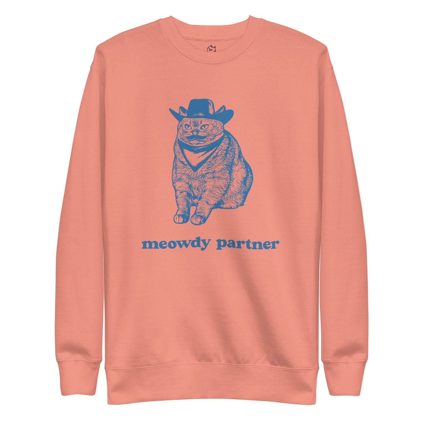 Meowdy Partner Premium Sweatshirt