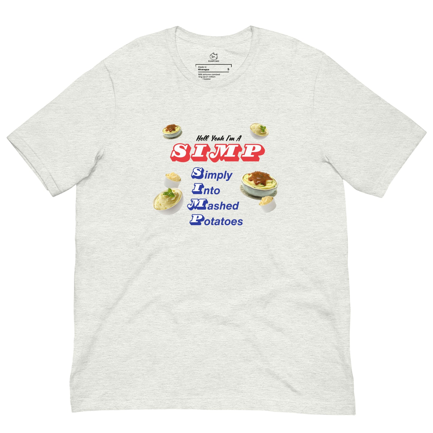 SIMP - Simply Into Mashed Potatoes T-Shirt