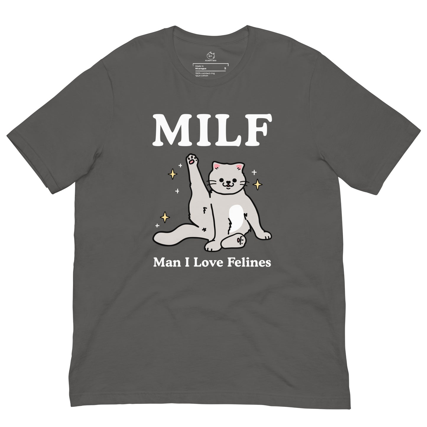 MILF - Man I Love Felines T-Shirt