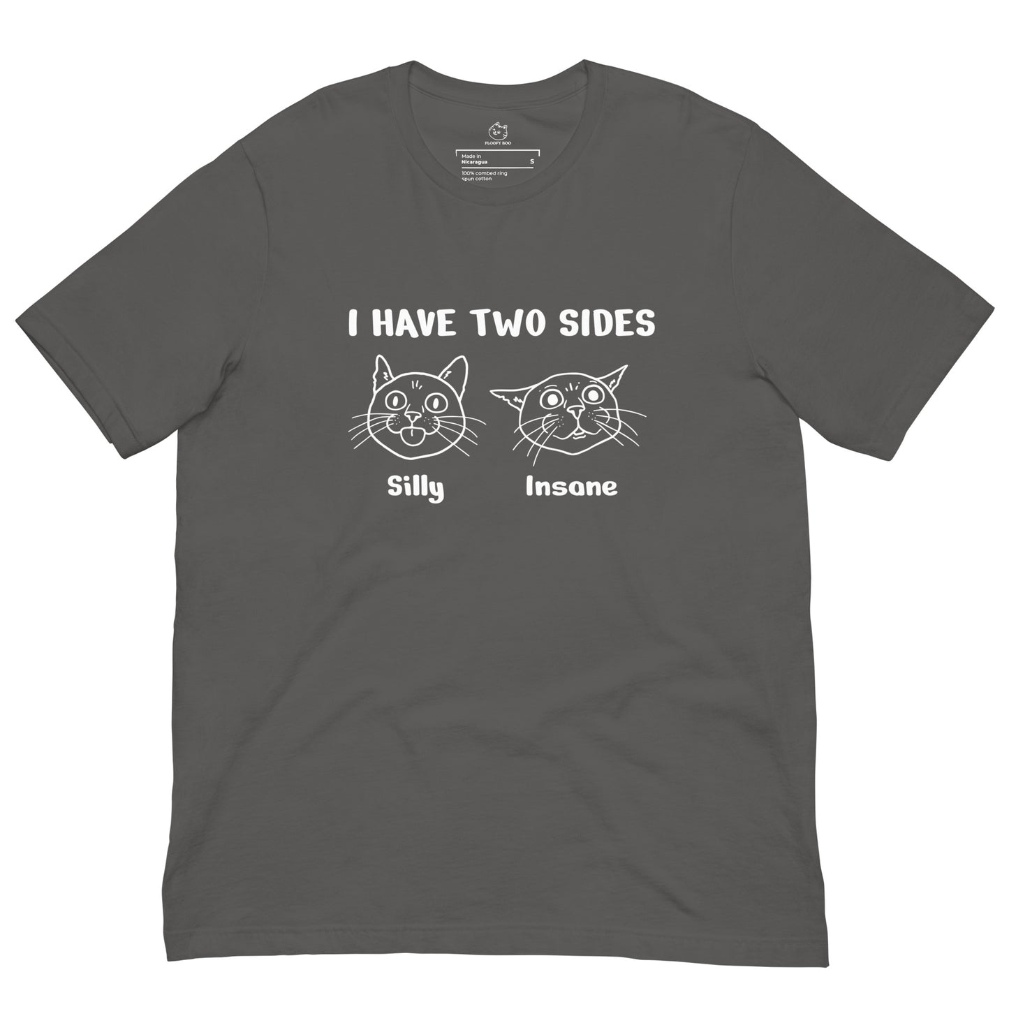 Silly & Insane T-Shirt