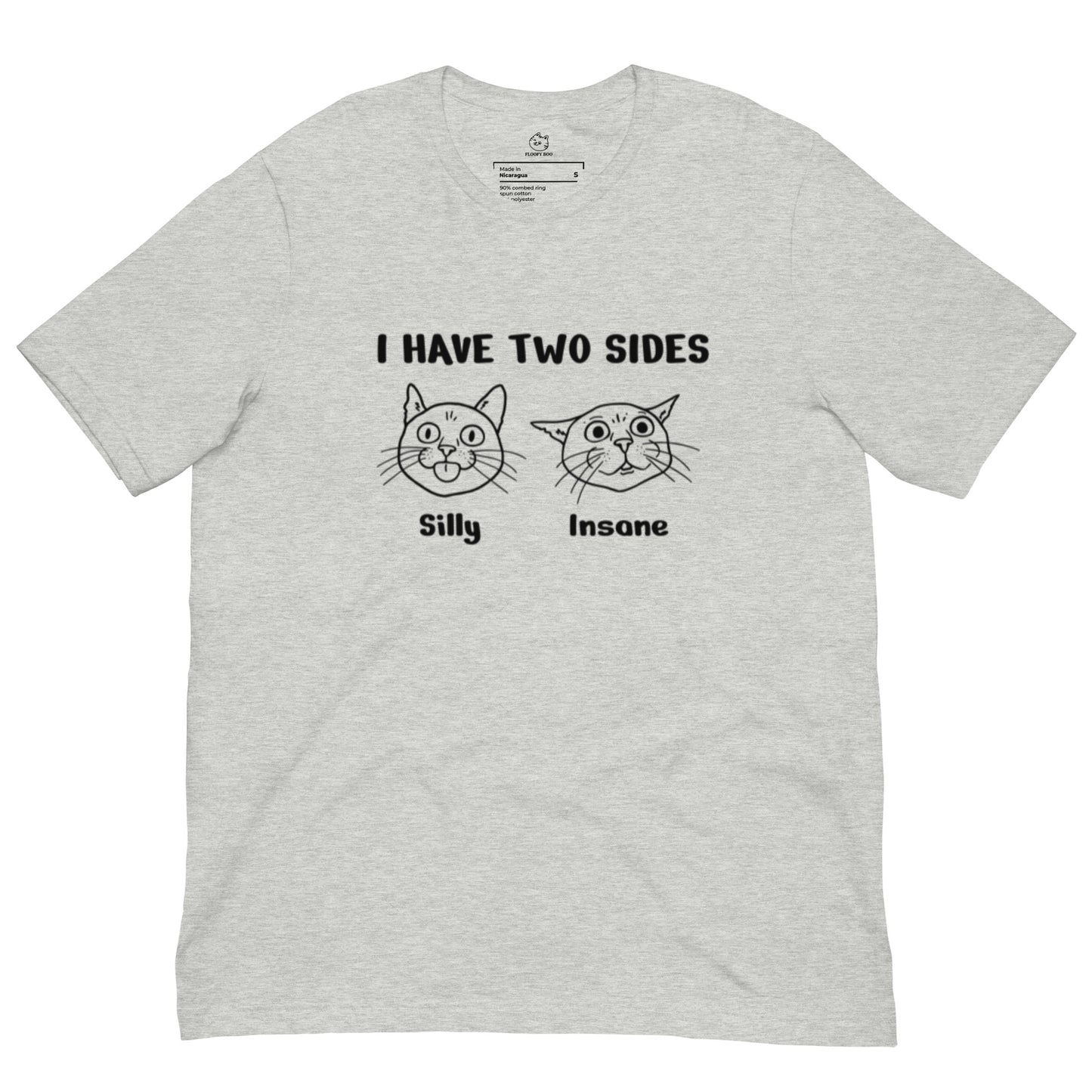 Silly & Insane T-Shirt