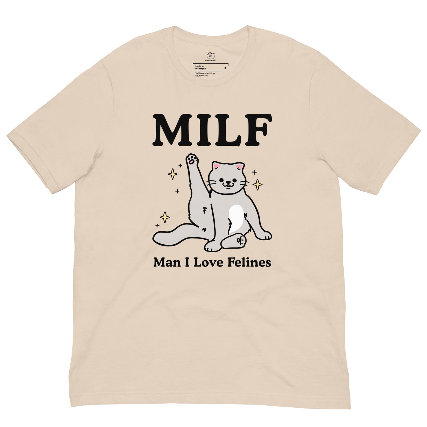 MILF - Man I Love Felines T-Shirt