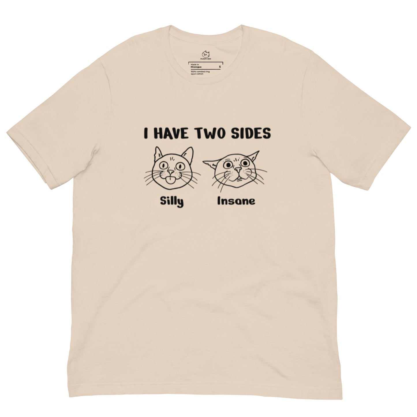 Silly & Insane T-Shirt