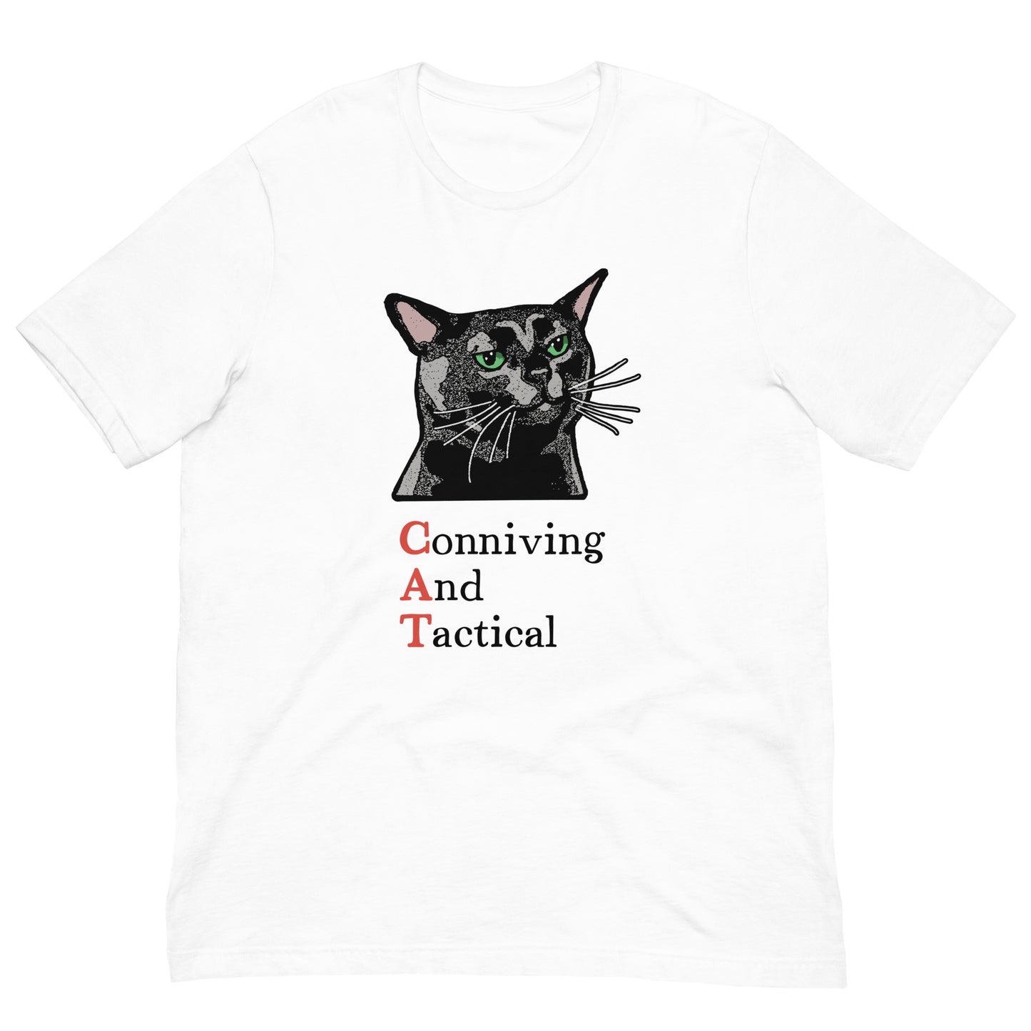 CAT - Conniving And Tactical T-Shirt